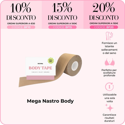 Mega Nastro Body